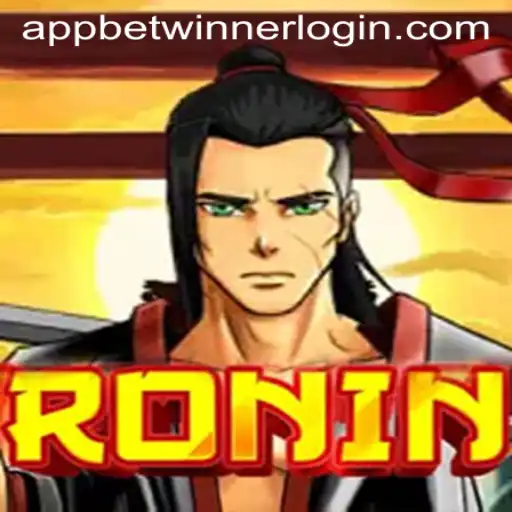 Exploring the World of 'Ronin' and Accessing the Betwinner App